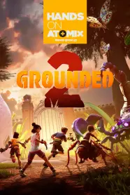 Hands On – Grounded 2