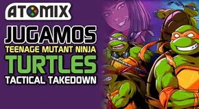 Teenage Mutant Ninja Turtles: Tactical Takedown – ¿Vale la pena?