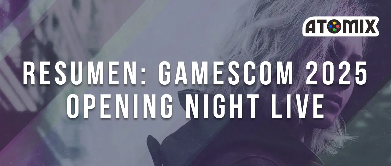 Resumen: Gamescom 2025 Opening Night Live