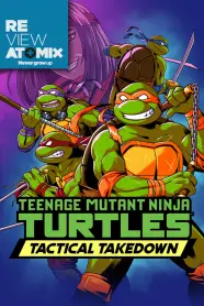 Review – Teenage Mutant Ninja Turtles: Tactical Takedown