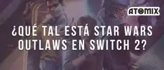 ¿Qué tal está Star Wars: Outlaws en Switch 2?