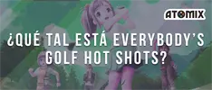 ¿Vale la pena jugar Everybody´s Golf Hot Shots?