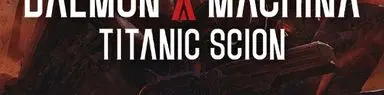Review – Daemon X Machina: Titanic Scion
