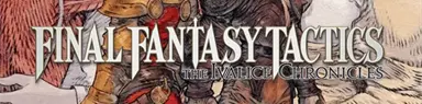 Review – Final Fantasy Tactics: The Ivalice Chronicles
