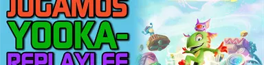 Yooka-Replaylee – ¡En Switch 2!