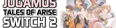 Tales of Arise – ¡En Switch 2!