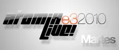 e3 2010: Atomix Live! Martes 