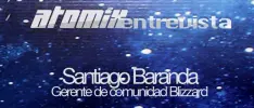 Atomix entrevista a Santiago Baranda, Community Manager de Blizzard