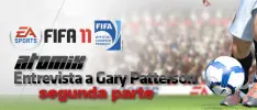EA Showcase Atomix entrevista a Gary Patterson, Director Creativo de FIFA 11, segunda parte