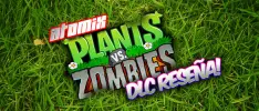 DLC Reseña: Plants Vs. Zombies
