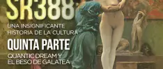 SR388: Quantic Dream y el beso de Galatea