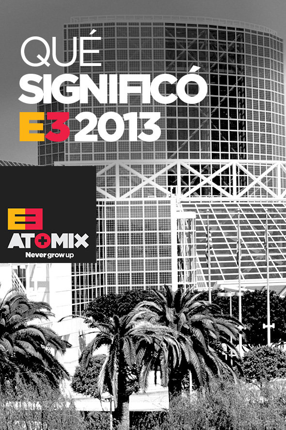 que-significo-e3-2013_poster