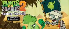 Plants vs. Zombies 2 muy pronto en Android