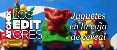 Los Editores – Juguetes en la caja de cereal