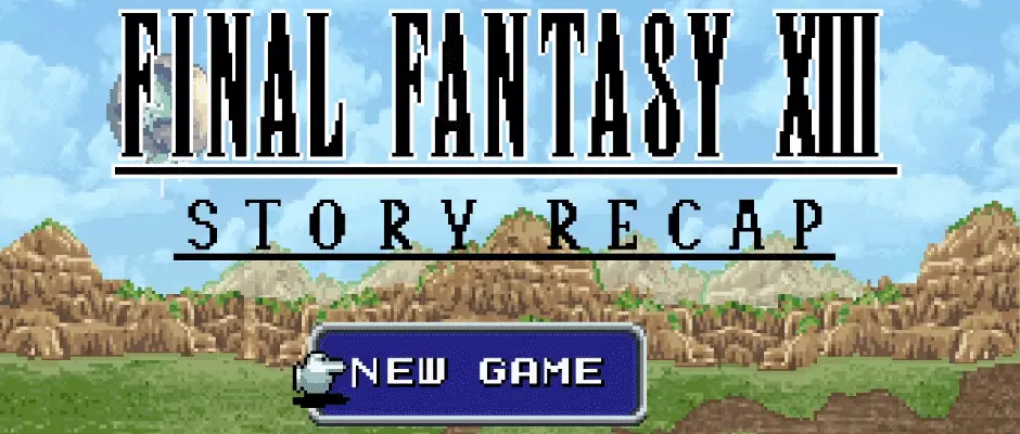 Video con la historia de Final Fantasy XIII en 16 bits: ¡no te lo puedes perder!