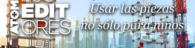 Los Editores: Usar las piezas no sólo para niños