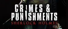 Review - Sherlock Holmes: Crimes and Punishments