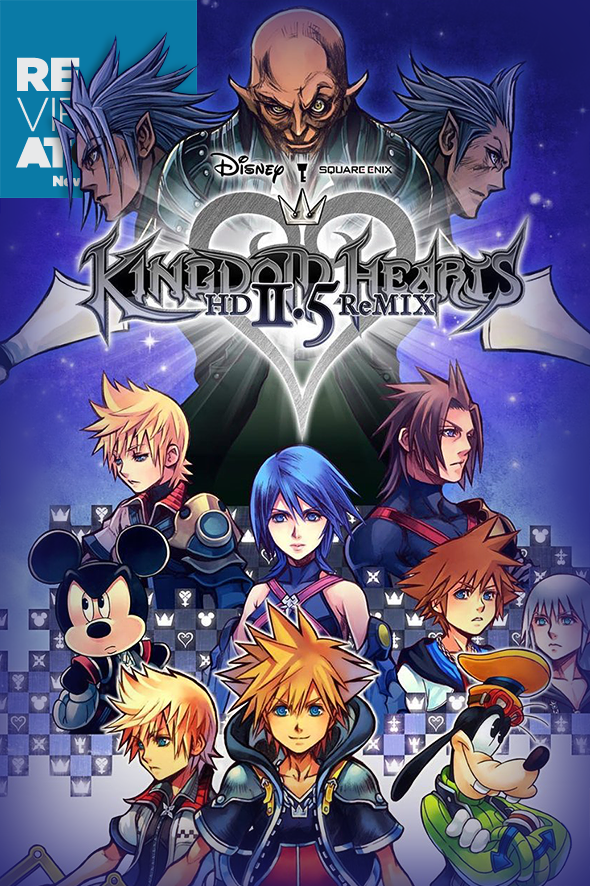 REVIEW: KINGDOM HEARTS HD 2.5 REMIX