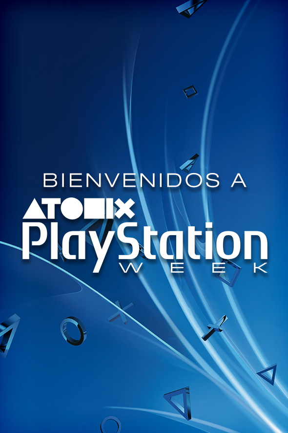 ¡BIENVENIDOS A LA PS WEEK!
