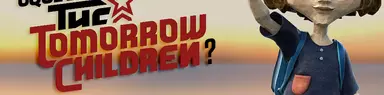 ¿Qué demonios es The Tomorrow Children?