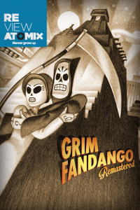 REVIEW: GRIM FANDANGO REMASTERED 