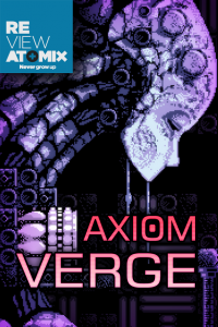 Review - Axiom Verge
