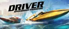 Driver: Speedboat Paradise llegará a toda velocidad a móviles en abril