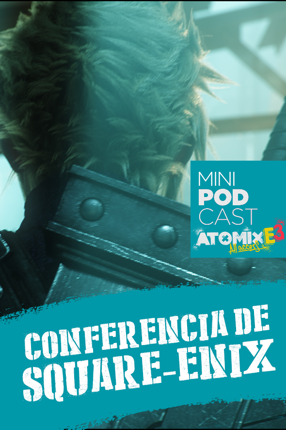 AtomixMinipodcastSquareEnix_E32015