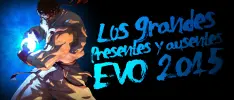 Los grandes presentes y ausentes de EVO 2015