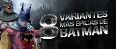 Las 8 variantes más épicas de Batman
