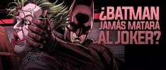 ¿Batman jamás matará a Joker?