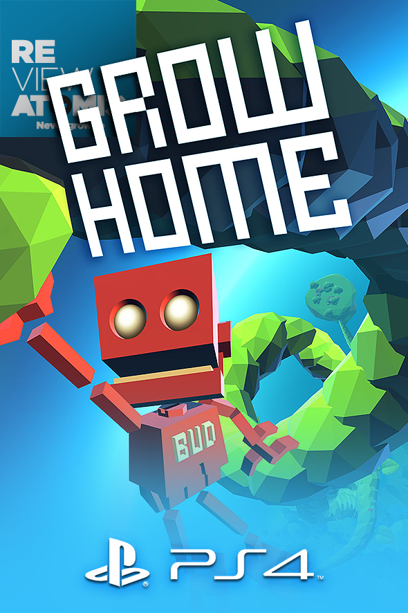 REVIEW: GROW HOME 