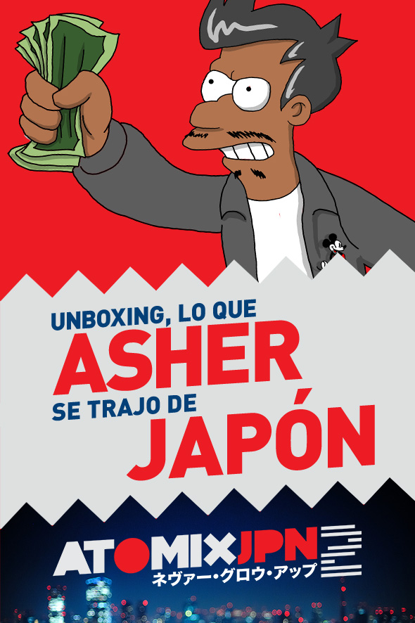 UNBOXING - LO QUE ASHER SE TRAJO DE JAPÓN #ATOMIXJPN2