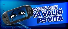 Sabes que ya valió PlayStation Vita cuando...