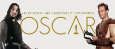 Las películas más ganadoras de los premios Oscar