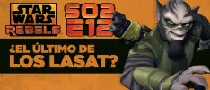 Star Wars Rebels S02E12: ¿El último de los Lasat?