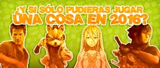 ¿Y si sólo pudieras jugar una cosa en 2016?