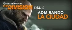 Admirando la ciudad - The Division: Día 2