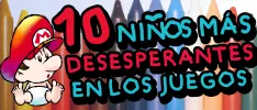 Los 10 niños más desesperantes de los videojuegos