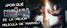 ¿Por qué Captain America: Civil War es la mejor película de Marvel?