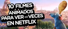 Excelentes filmes animados que puedes ver ∞ en Netflix