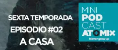 MINI PODCAST – GAME OF THRONES 6TA TEMPORADA #02: A CASA