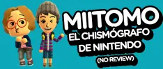 Miitomo, el chismógrafo de Nintendo