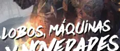 #AtomixNightfall 042 – Lobos, máquinas y toneladas de novedades