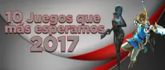 Los 10 juegos que más esperamos de 2017