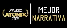 #AtomixAwards 2016 – Mejor Narrativa