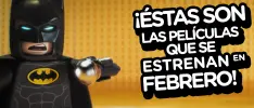 ¡Éstas son las películas que se estrenan en febrero!