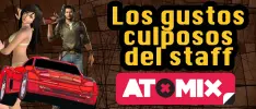 Los gustos culposos del Staff de Atomix