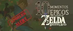 10 momentos épicos de Breath of the Wild (SPOILER ALERT)