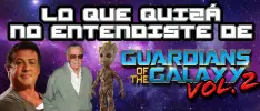 Curiosidades, easter eggs y explicación de las escenas post-créditos de Guardianes de la Galaxia Vol. 2